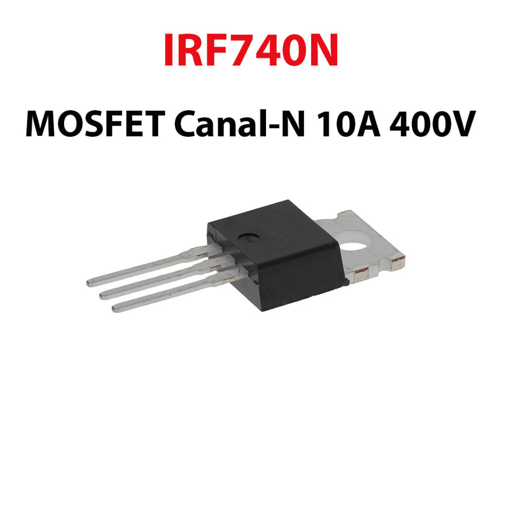 IRF740 MOSFET Canal N 10A 400V TO 220 A2itronic