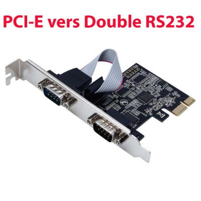 Adaptateur PCI-E vers Double RS232 DB9 PCI I/O