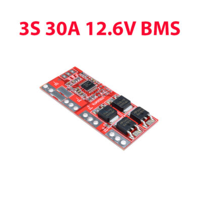 3S 30A 12.6V 18650 BMS protection charge batterie li-ion Lithium