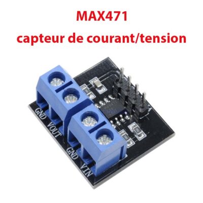 MAX471 capteur de courant/tension 0-3A  3-25V
