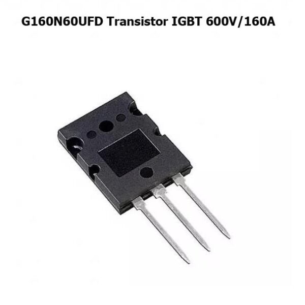 G160N60UFD Transistor IGBT 600V/160A TO-264 - A2itronic