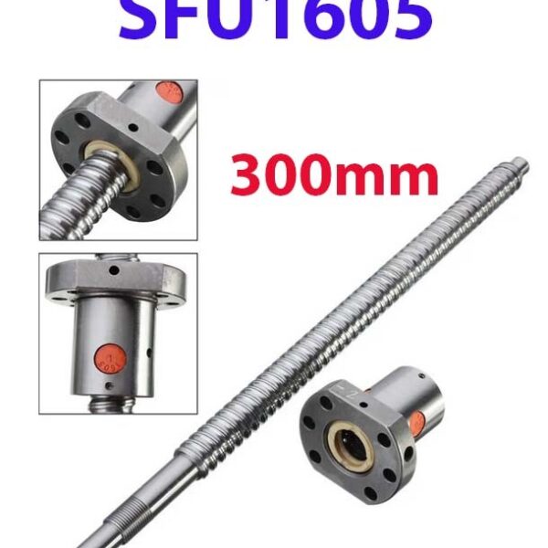 SFU1605 Vis à billes 16mm par 300mm avec écrou